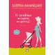 ΤΙ ΤΡΑΒΑΜΕ ΚΙ ΕΜΕΙΣ ΟΙ ΜΑΝΕΣ! (9786180122503)