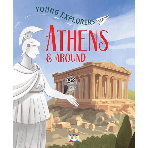 YOUNG EXPLORERS: ATHENS & AROUND Αγγλική έκδοση (9786180163421)